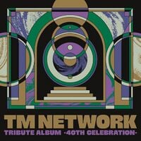 TM NETWORK TRIBUTE ALBUM-40th CELEBRATION-.jpg