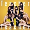 Teacher Teacher（Type-C・初回限定盤）