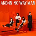 NO WAY MAN（Type-E・初回限定盤）