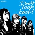 Don't look back! 限定盤 Type-C