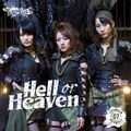 Hell or Heaven【一般販売Ver.】