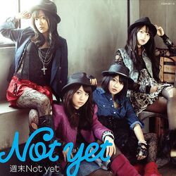 250px-週末Not_yet_(通常盤Type-