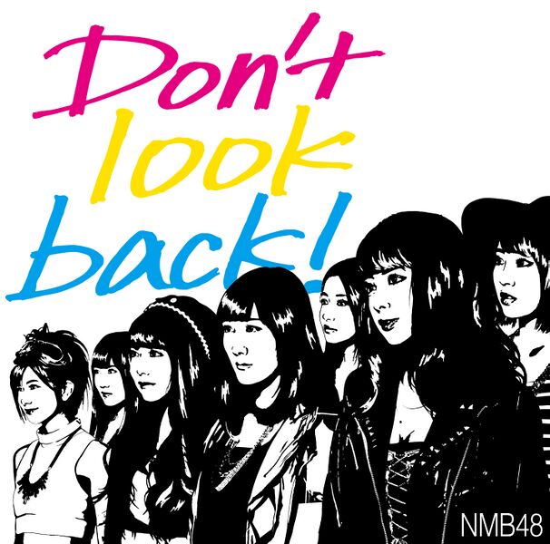 ファイル:Don't look back! 通常盤 Type-B.jpg